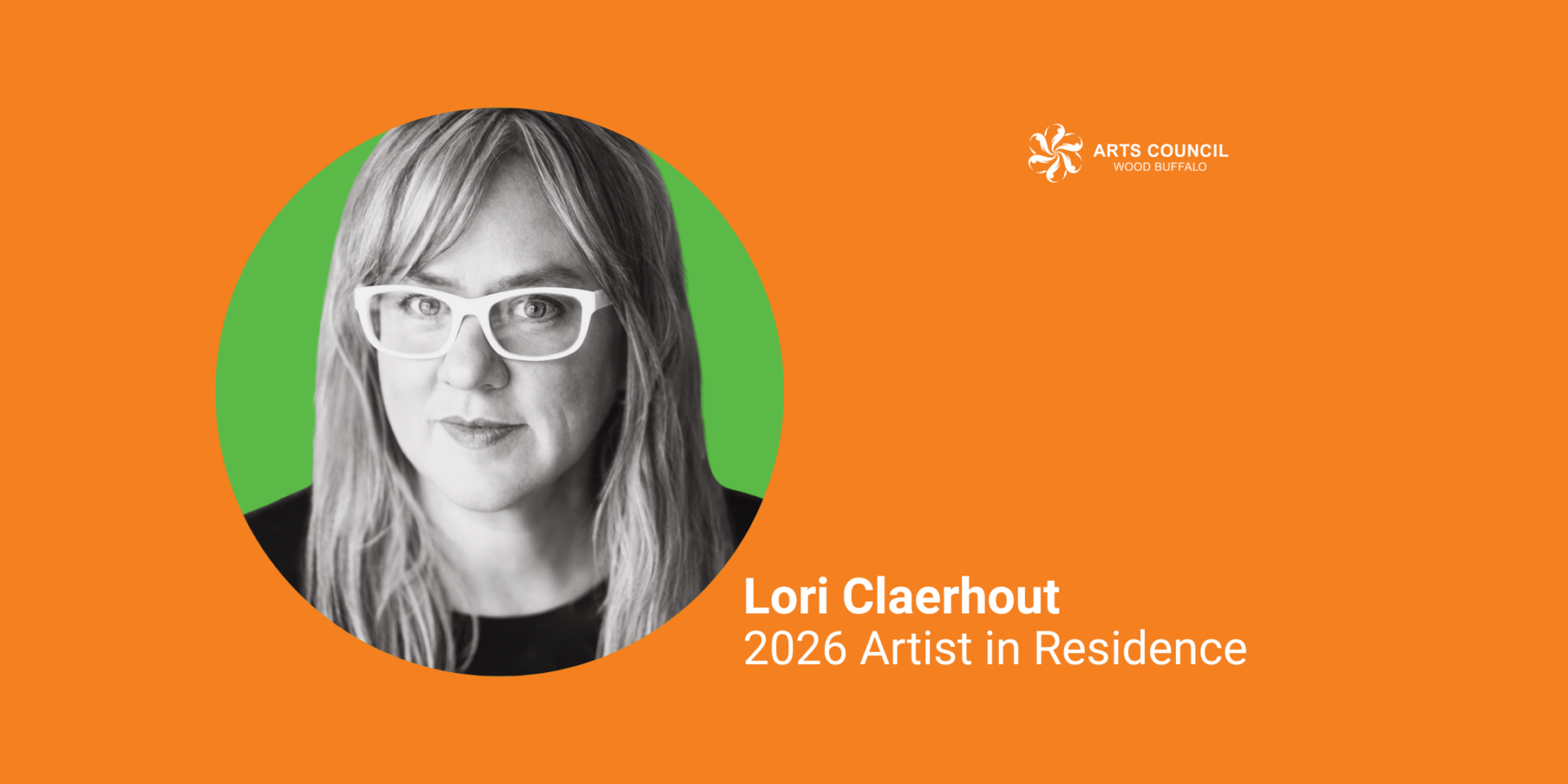 Arts Council Wood Buffalo Welcomes Lori Claerhout as 2026 Artist in ...